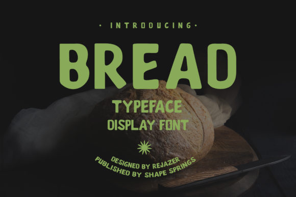 Bread Font: A Simple, Elegant Choice for Modern Design Projects