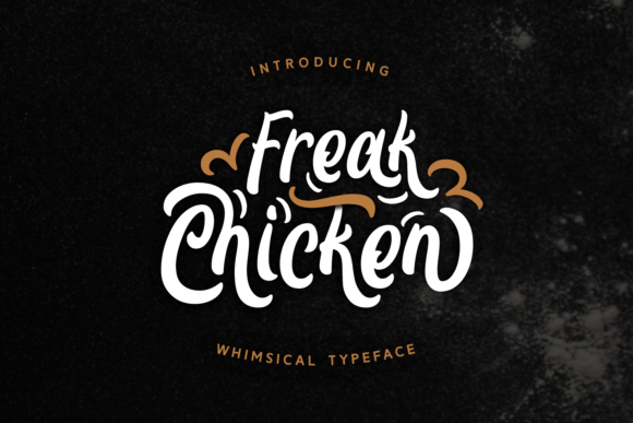 Freak Chicken